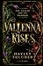 Vallenna Rises: The Healer and The Warrior (The Arcanth Cycle)