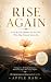 RISE AGAIN