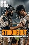 Striking Out: A S...
