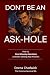 Don't Be An Ask-hole: How t...