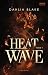 Heat Wave - Tome 01: Wicked Festival Tome 1 (French Edition)
