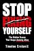 Stop Fixing Yourself: The H...