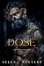 Dose: A Dark Captive Romance (The Architects Book 2)