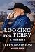 Looking for Terry: A Memoir