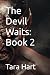The Devil Waits: Book 2