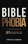 Biblephobia: From...