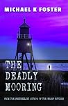 THE DEADLY MOORING (DCI Jack Mason Crime Thriller Series Book 8)