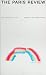 The Paris Review 256 (Paris...