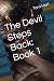 The Devil Steps Back: Book 1