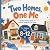 Two Homes, One Me: A Guided...