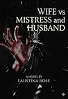 Wife VS Mistress ...