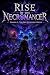 Rise of the Necromancer: Se...