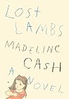 Lost Lambs: A Novel