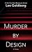 Murder by Design (Edison Bixby #1)