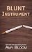 Blunt Instrument (Dell Chandler Mysteries, 1)