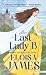 The Last Lady B