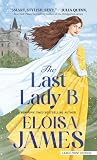 The Last Lady B