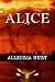 ALICE by Alledria Hurt