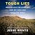 Tough Lies: Indigenous Belo...