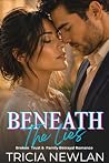 Beneath the Lies: A Secret Alliance of Revenge & Betrayal Romance