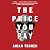 The Price You Pay: A novel