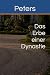 Das Erbe einer Dynastie