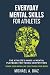 Everyday Mental Skills For ...