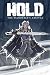 HOLD: The Wanderer's Arrival