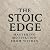 The Stoic Edge: Mastering M...