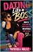 Dating Like a Boss How to S...