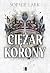 Ciężar korony (Brutalne dziedzictwo, #6)