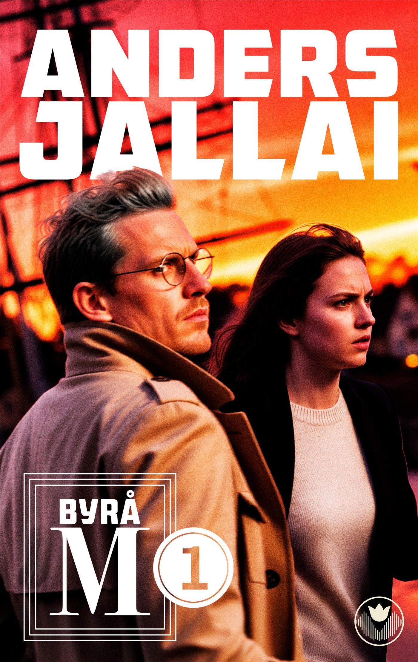 Närkontakt (Byrå M, #1)