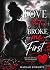 The Love That Broke Me First by Mariah Roberts