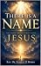 THERE IS A NAME: Trusting, ...