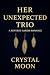 Her Unexpected Trio: A Step...