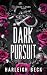 Dark Pursuit (Dark Lanes Book 3)