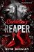 Cordelia's Reaper: A spicy mafia dark romance (The Sins We Crave Book 1)