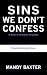 Sins We Don't Confess