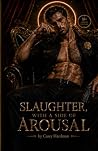 Slaughter, With a...