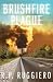 Brushfire Plague (Brushfire...