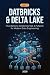 Databricks & Delta Lake: Pa...