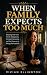 WHEN FAMILY EXPECTS TOO MUCH by VIVIAN ELLINGTON