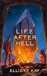 Life After Hell