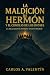 La maldición del Monte Herm...