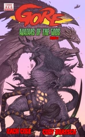 Gore: Avatars of the Gods (The Famine War series Book 2)