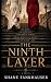 The Ninth Layer
