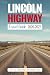 Lincoln Highway Travel Guid...