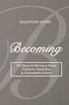 Becoming: 30 Days...