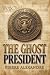 The Ghost President