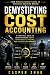Demystifying Cost Accountin...